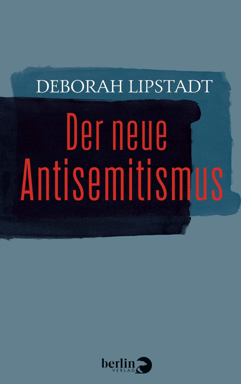 Der Neu Antisemitismus