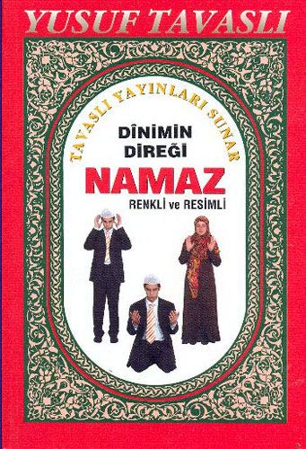 Dinimin Diregi Namaz