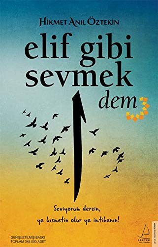 Elif Gibi Sevmek Dem