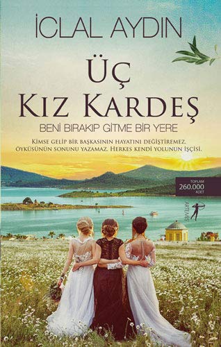 Üc Kiz Kardes